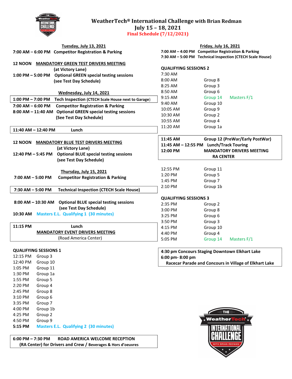 Weathertech® International Challenge with Brian Redman July 15 – 18, 2021 Final Schedule (7/12/2021)