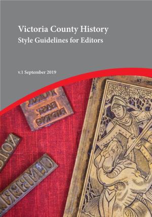 Victoria County History Style Guidelines for Editors