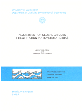 Adjustment of Global Gridded Precipitation for Systematic Bias