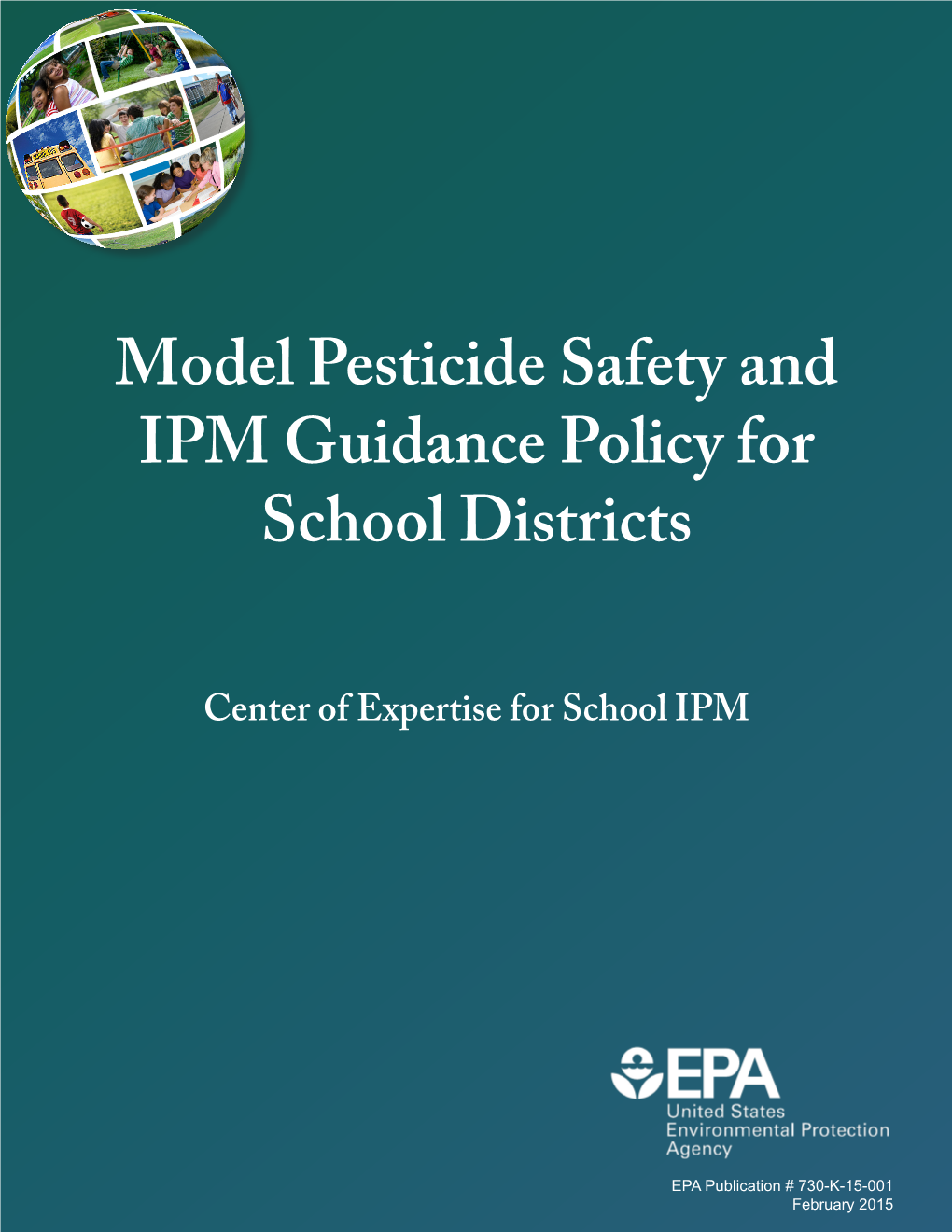 Model Pesticide Safety and IPM Guidance Policy for School Districts