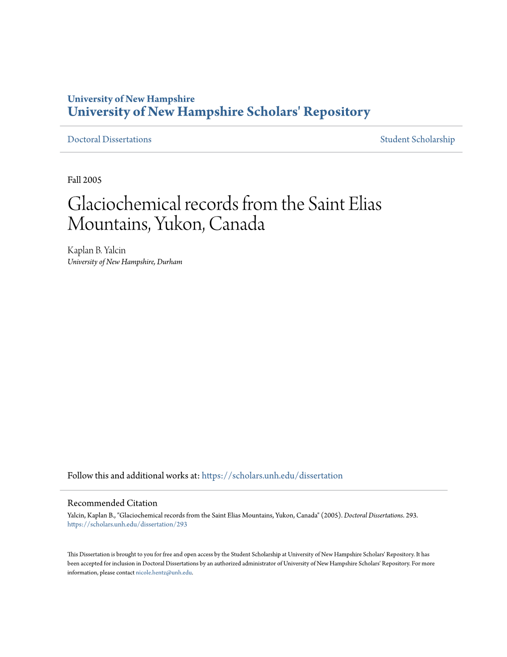 Glaciochemical Records from the Saint Elias Mountains, Yukon, Canada Kaplan B
