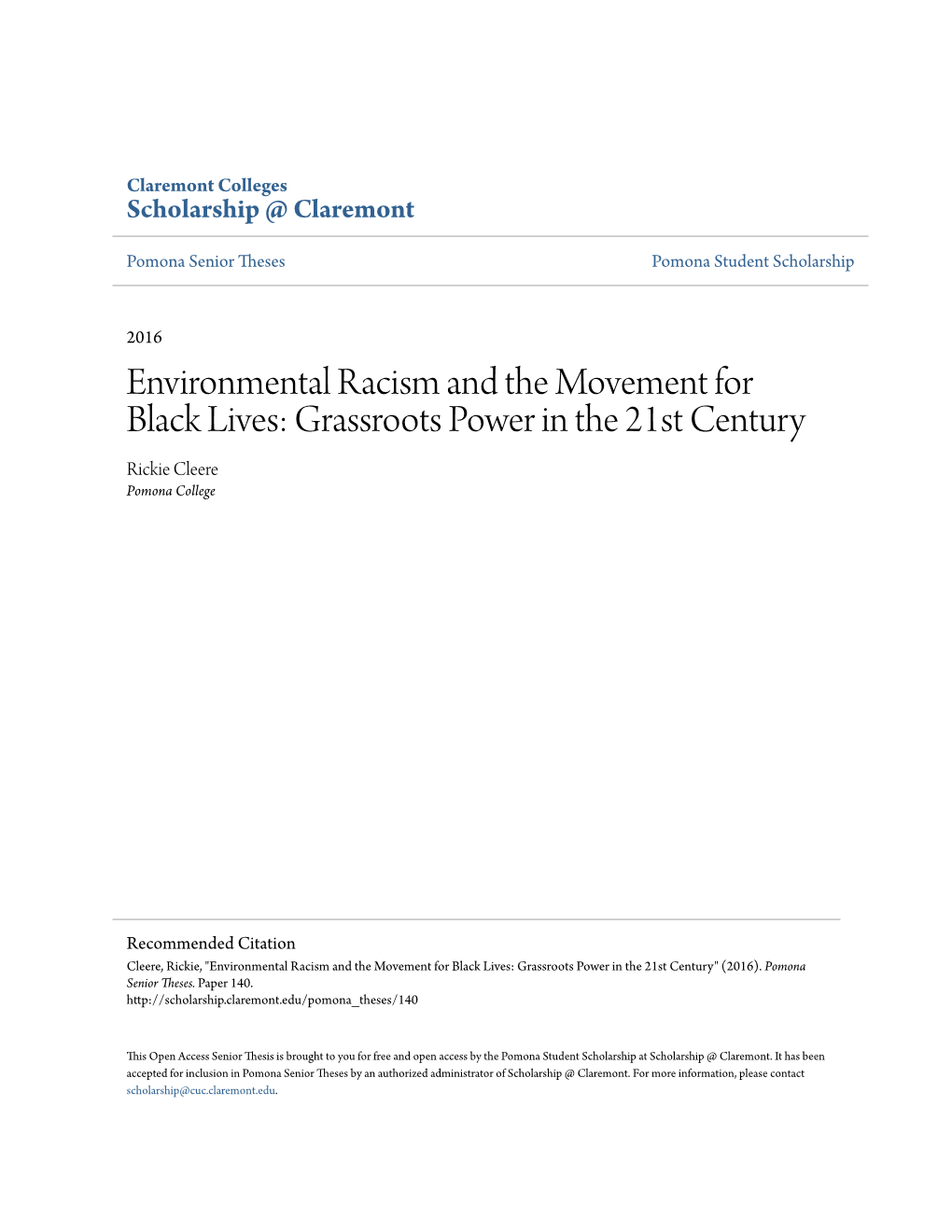 Environmental Racism and the Movement for Black Lives: Grassroots Power in the 21St Century Rickie Cleere Pomona College