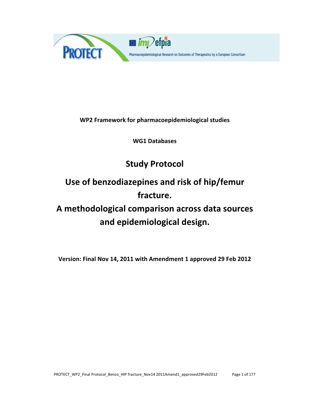 Study Protocol Use of Benzodiazepines and Risk of Hip/Femur Fracture