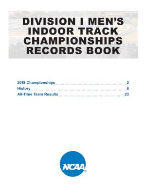 Division I Men's Indoor Track Championships Records Book