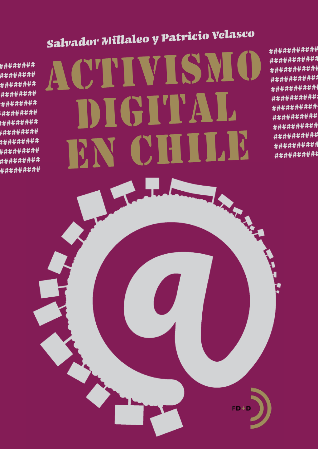 Activismo Digital En Chile Repertorios De Contención E Iniciativas Ciudadanas
