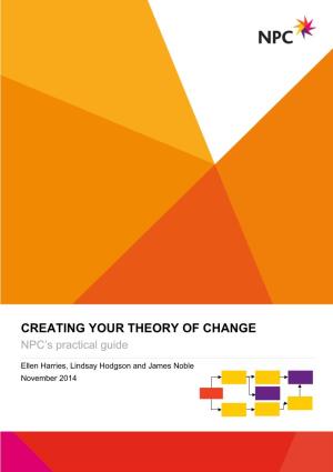 CREATING YOUR THEORY of CHANGE NPC’S Practical Guide