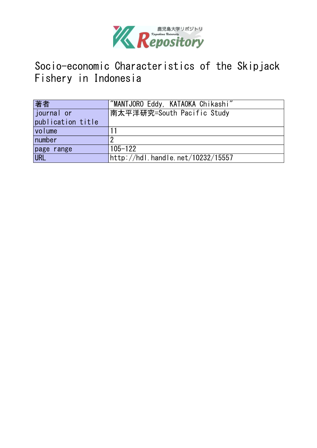 Socio-Economic Characteristics of the Skipjack Fishery in Indonesia