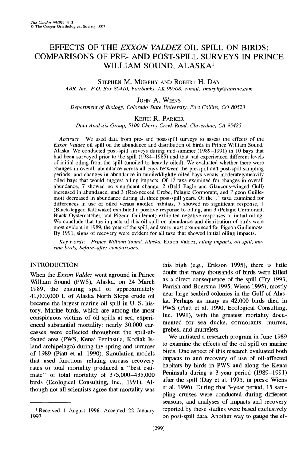 Effects of the Exxon Valdez Oil Spill on Birds: Comparisons of Pre- and Post-Spill Surveys in Prince William Sound, Alaska ’