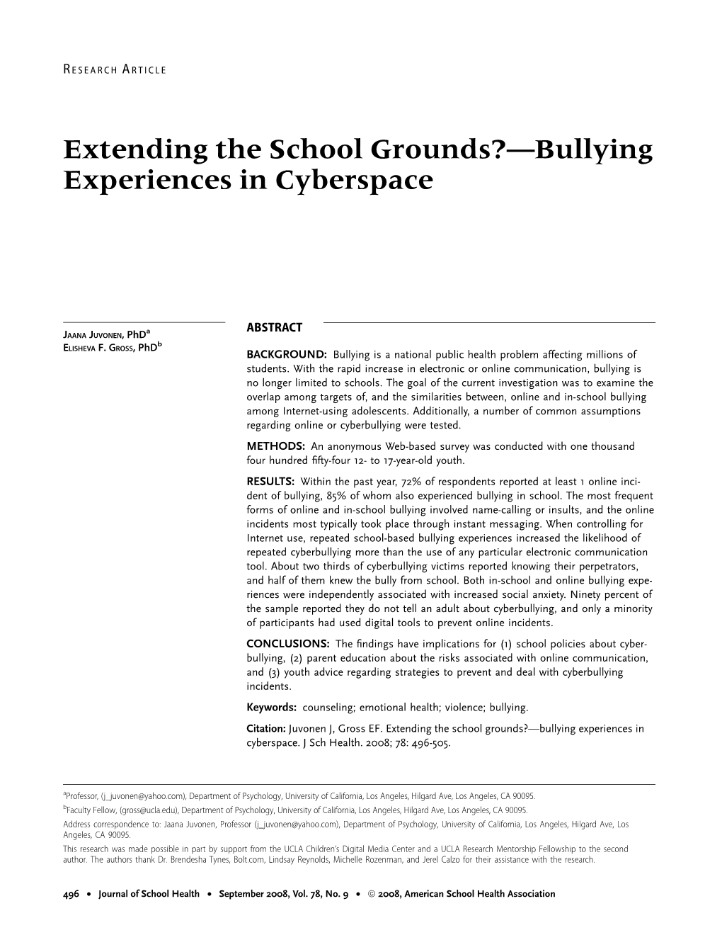Extending the School Grounds? Bullying Experiences in Cyberspace