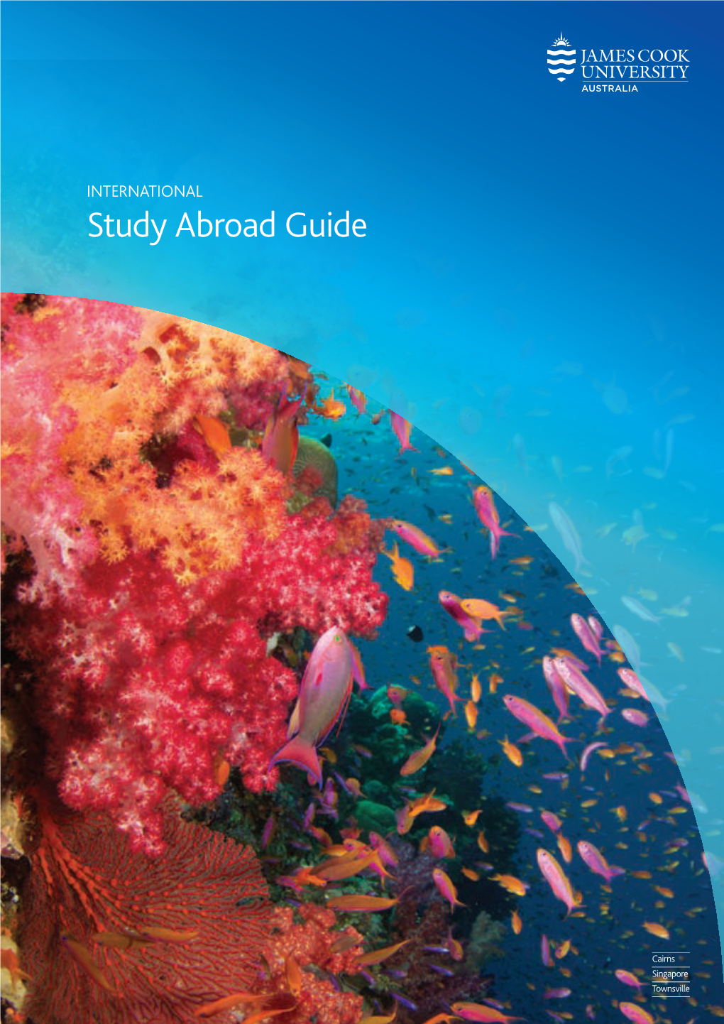 Study Abroad Guide James Cook University a Brighter Future