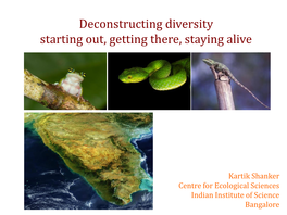 Deconstructing Diversity Starting Out, Getting There, Staying Alive