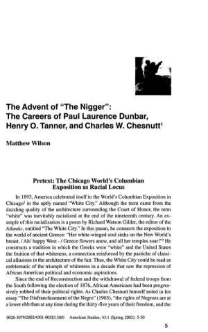 The Advent of "The Nigger": the Careers of Paul Laurence Dunbar, Henry 0