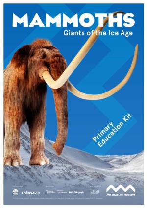 Giants of the Ice Age Prim Ary Education