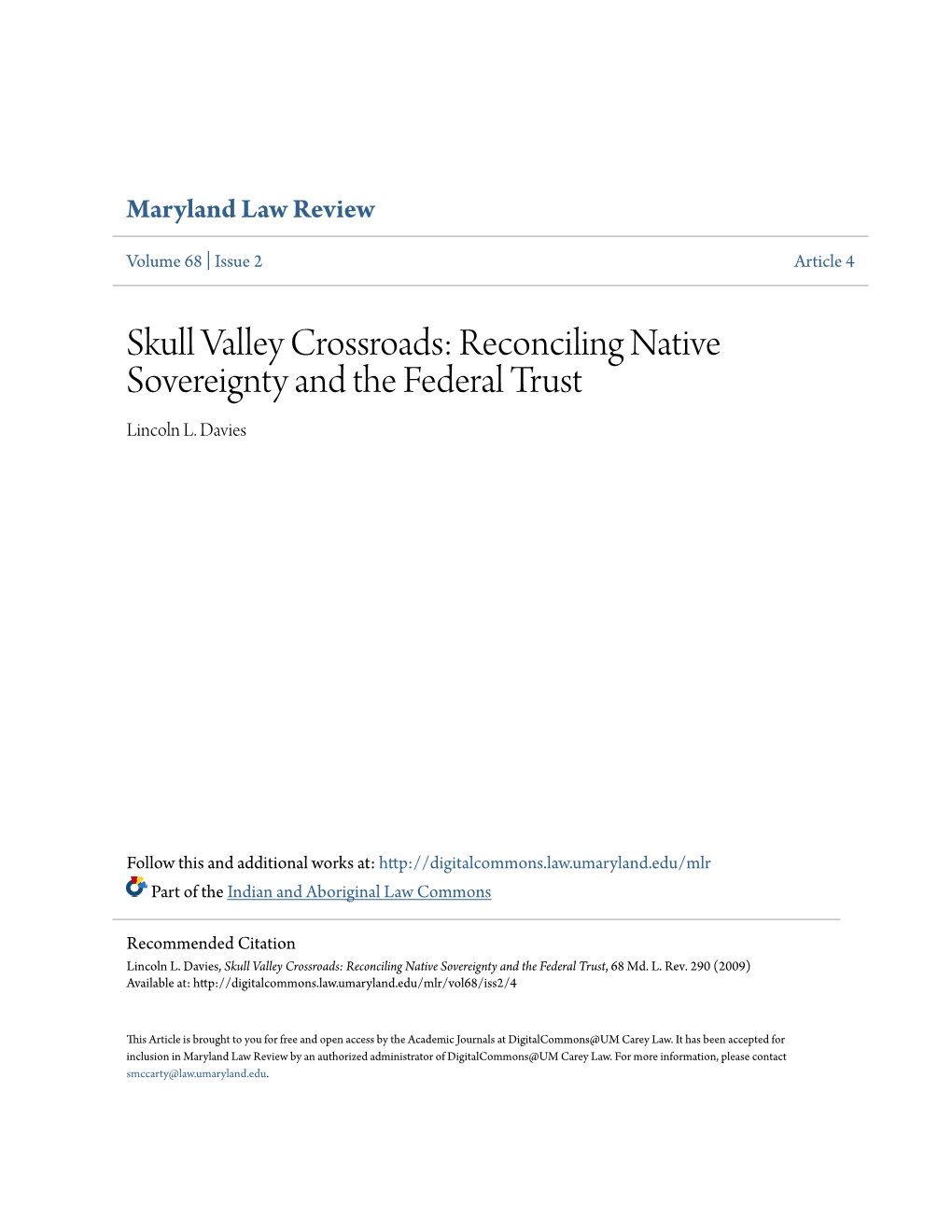 Reconciling Native Sovereignty and the Federal Trust Lincoln L