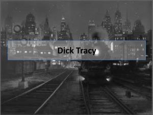 Dick Tracy Warren Beatty As Dick Tracy