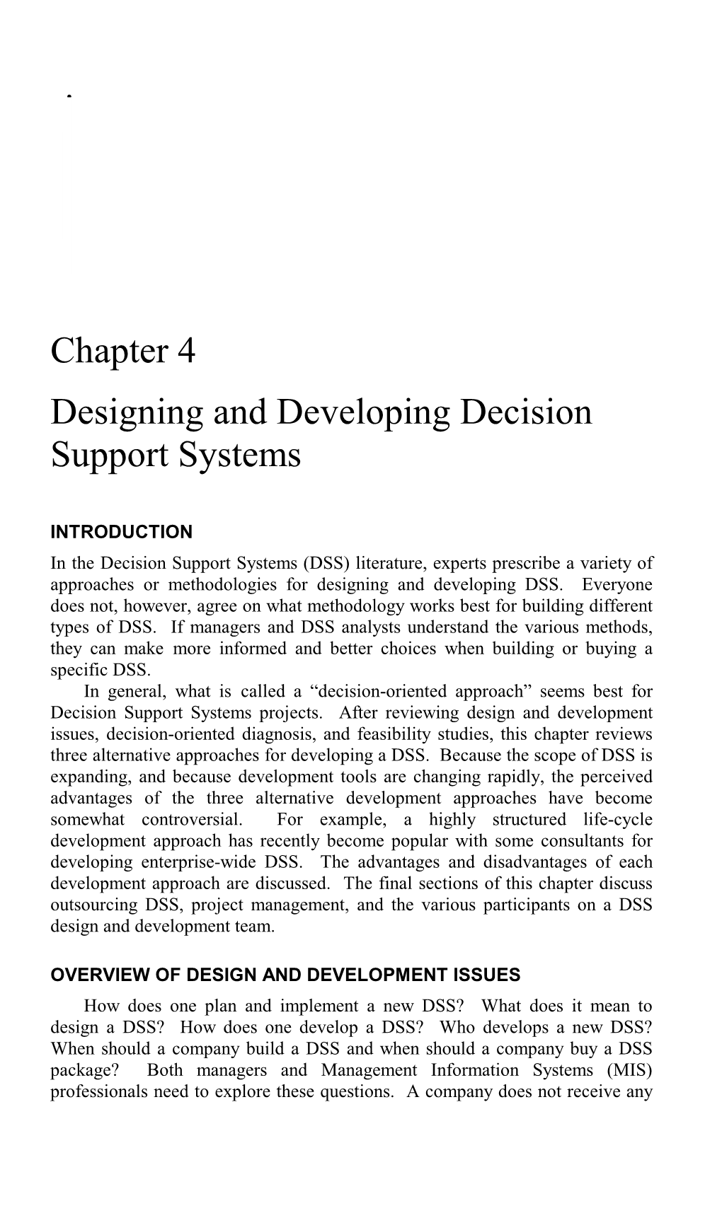 Chapter 4 Designing and Developing Decision Support Systems