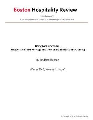 Being Lord Grantham: Aristocratic Brand Heritage and the Cunard Transatlantic Crossing