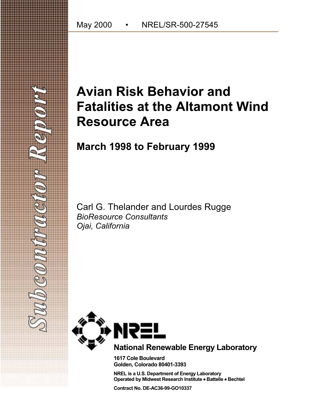 Avian Risk Behavior and Fatalities at the Altamont Wind Resource Area