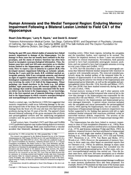 Human Amnesia and the Medial Temporal Region: Enduring Memory Impairment Following a Bilateral Lesion Limited to Field CA1 of the Hippocampus