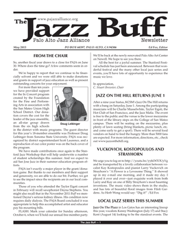 Palo Alto Jazz Alliance Newsletter May 2013 PO BOX 60397, PALO ALTO, CA 94306 Ed Fox, Editor