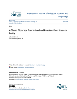 A Shared Pilgrimage Road in Israel and Palestine: from Utopia to Reality