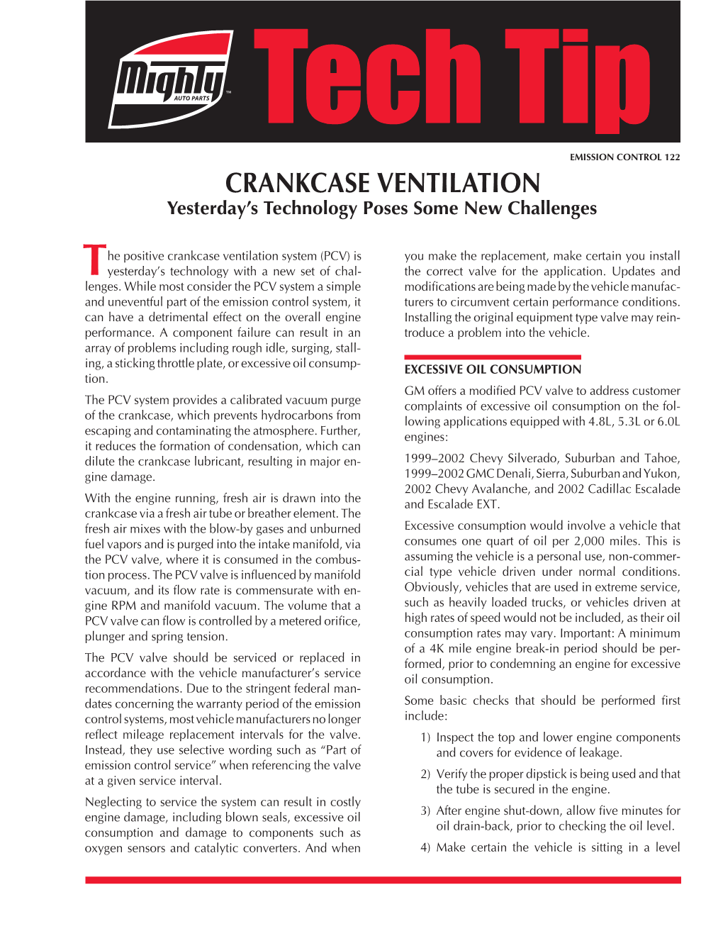 CRANKCASE VENTILATION Yesterday’S Technology Poses Some New Challenges