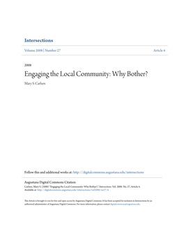 Engaging the Local Community: Why Bother? Mary S