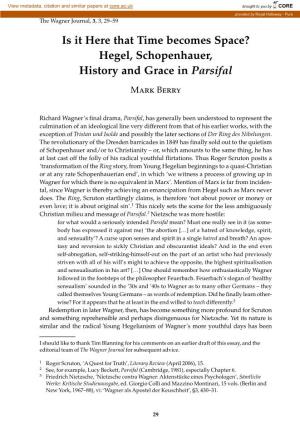 Is It Here That Time Becomes Space? Hegel, Schopenhauer, History and Grace in Parsifal