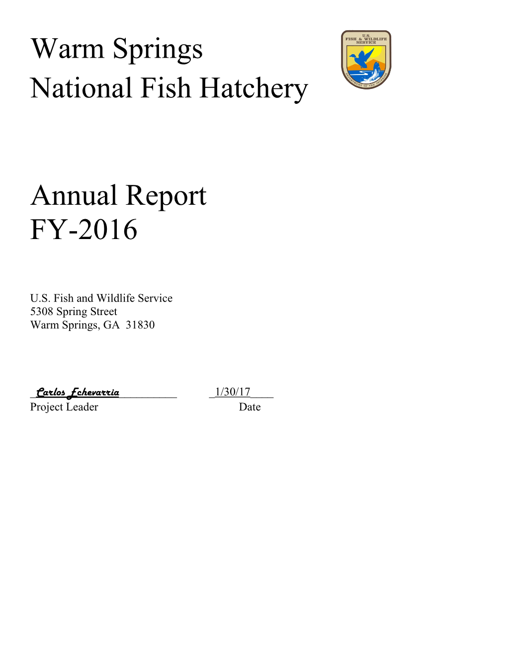 Warm Springs National Fish Hatchery Annual Report FY-2016