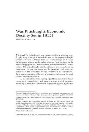 Was Pittsburgh's Economic Destiny Set in 1815?