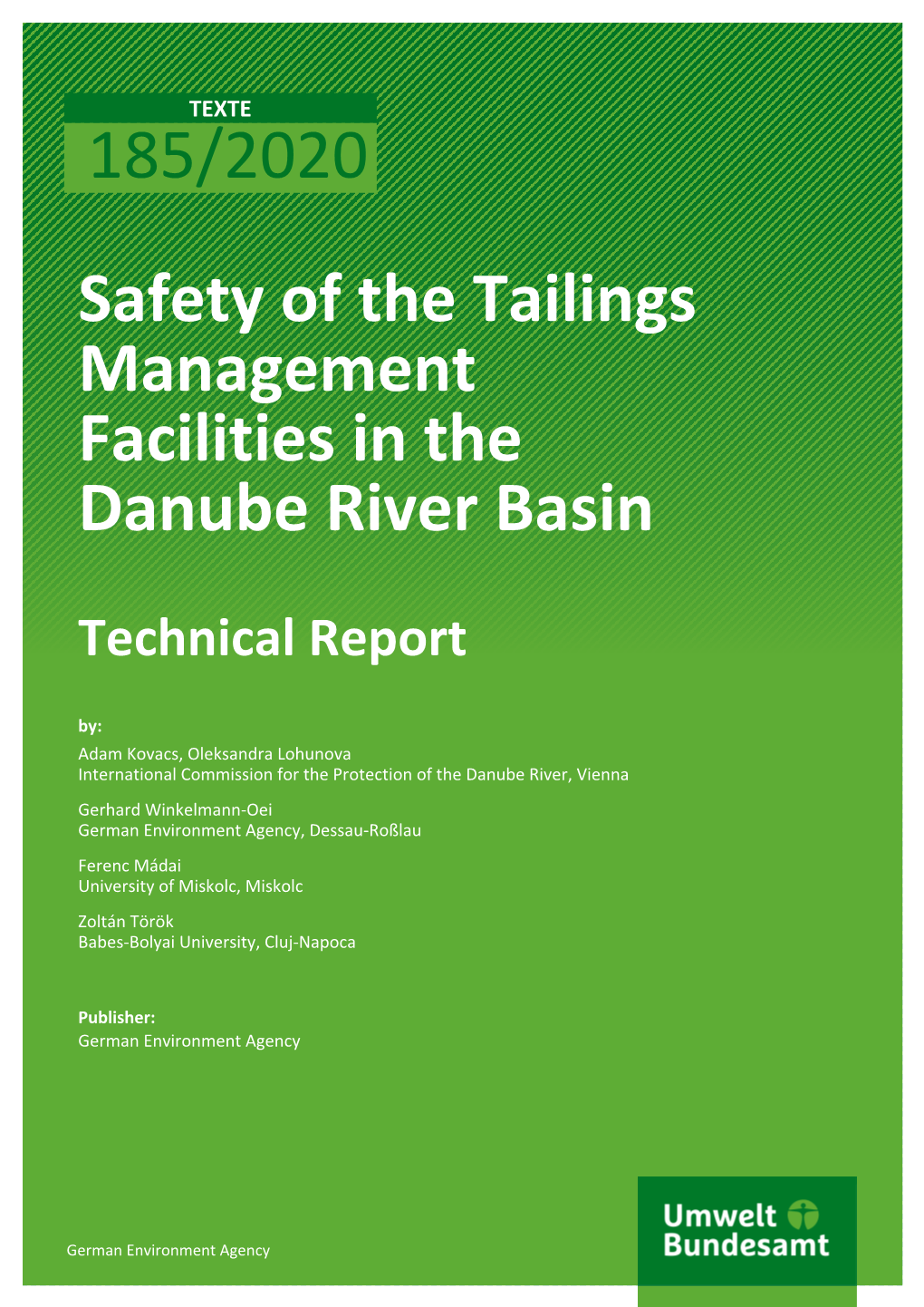 Safety of the Tailings Management Facilities in the Danube River Basin