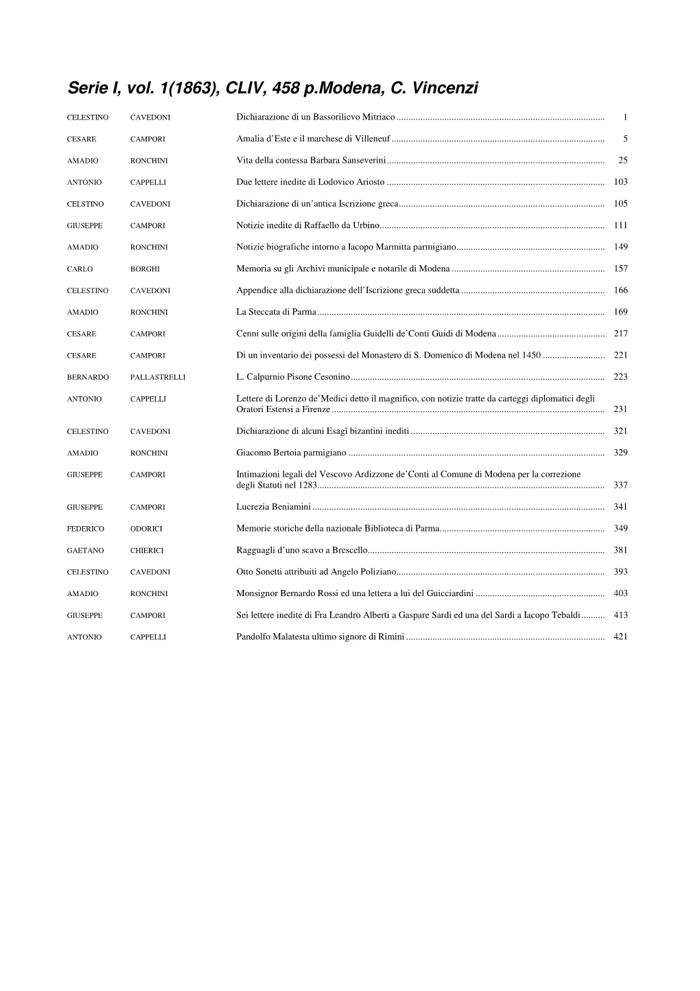 Serie I, Vol. 1(1863), CLIV, 458 P.Modena, C. Vincenzi