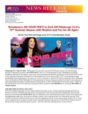 Broadway's on YOUR FEET! to Kick Off Pittsburgh CLO's 72Nd Summer