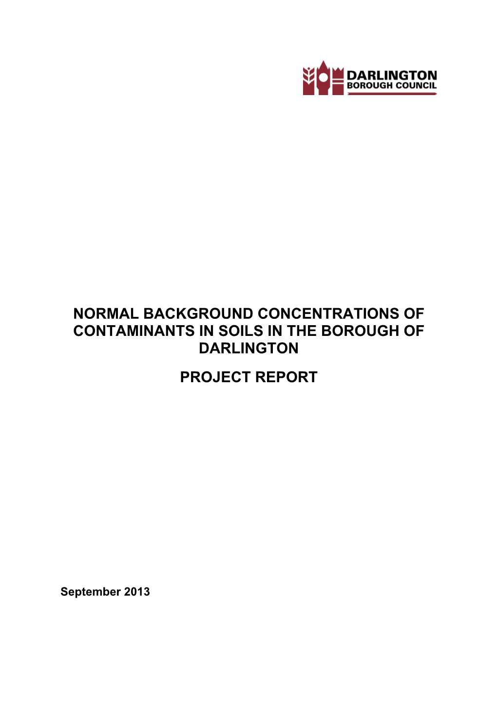 Normal Background Concentrations of Contaminants in Soils in the Borough of Darlington Project Report