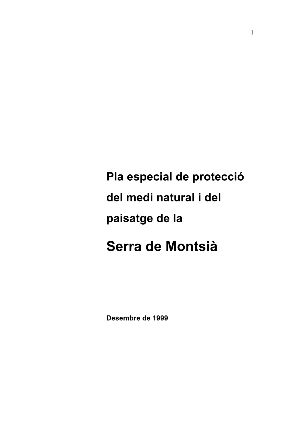 Pla Especial De La Serra De Montsià