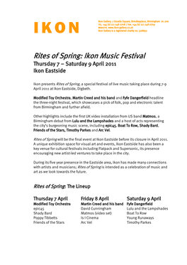 Rites of Spring: Ikon Music Festival Thursday 7 – Saturday 9 April 2011 Ikon Eastside