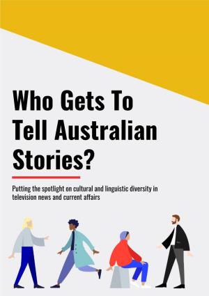 Who Gets to Tell Australian Stories?