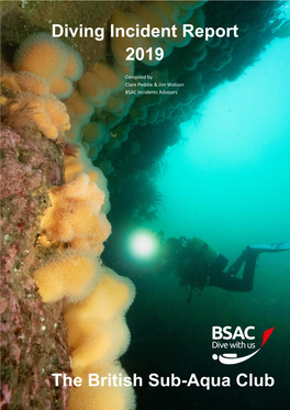 The British Sub-Aqua Club Diving Incident Report