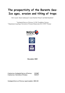 The Prospectivity of the Barents Sea: Ice Ages, Erosion and Tilting of Traps