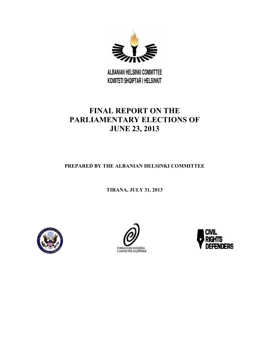 Final Report on the Parliamentary Elections of June 23, 2013