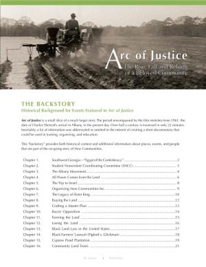 THE BACKSTORY Historical Background for Events Featured in Arc of Justice