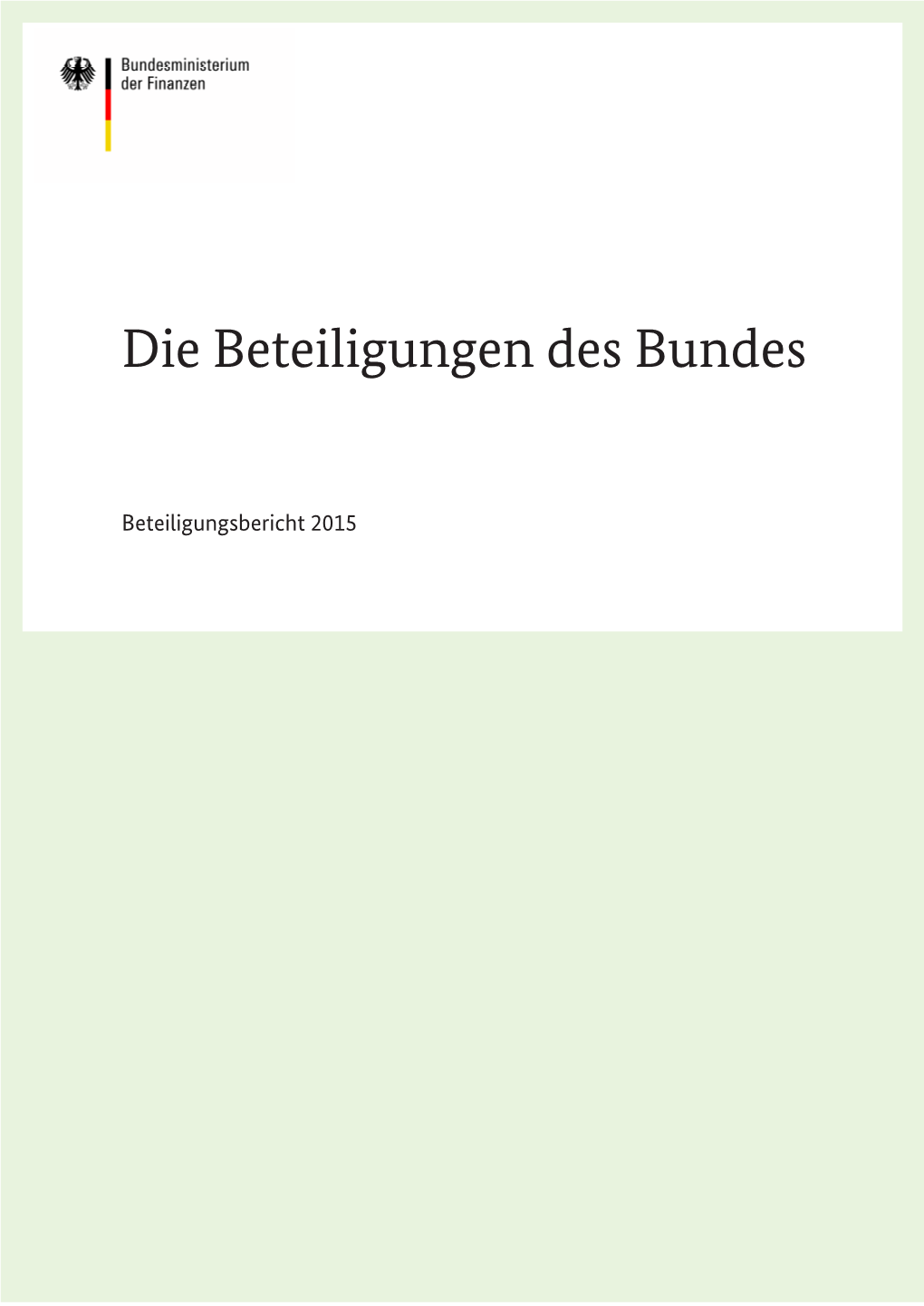 Die Beteiligungen Des Bundes