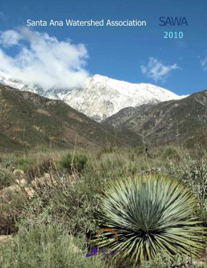 Santa Ana Watershed Association 2010 Annual Report