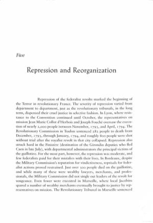 Repression and Reorganization