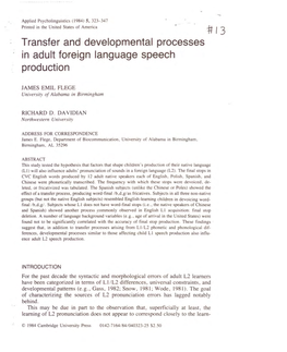 Transfer and Developmental Processes in Adult Foreign Language Speech Production