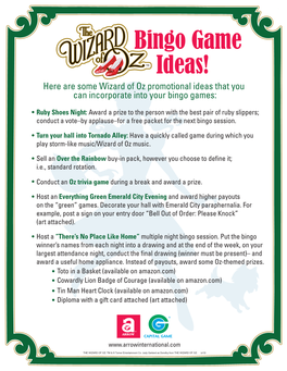 Bingo Game Ideas! Here Are Some Wizard of Oz Promotional Ideas That You Can Incorporate Into Your Bingo Games