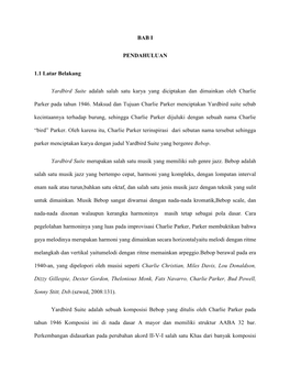 BAB I PENDAHULUAN 1.1 Latar Belakang Yardbird Suite Adalah Salah Satu Karya Yang Diciptakan Dan Dimainkan Oleh Charlie Parker Pa