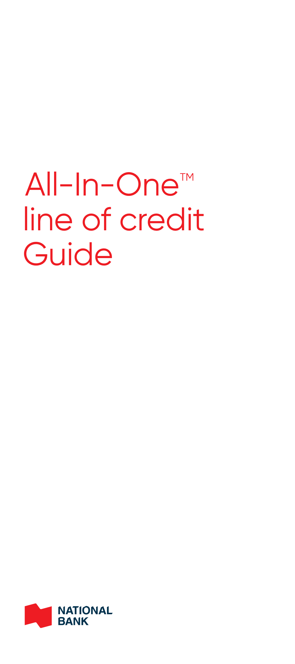 All-In-Onetm Line of Credit Guide Table of Contents