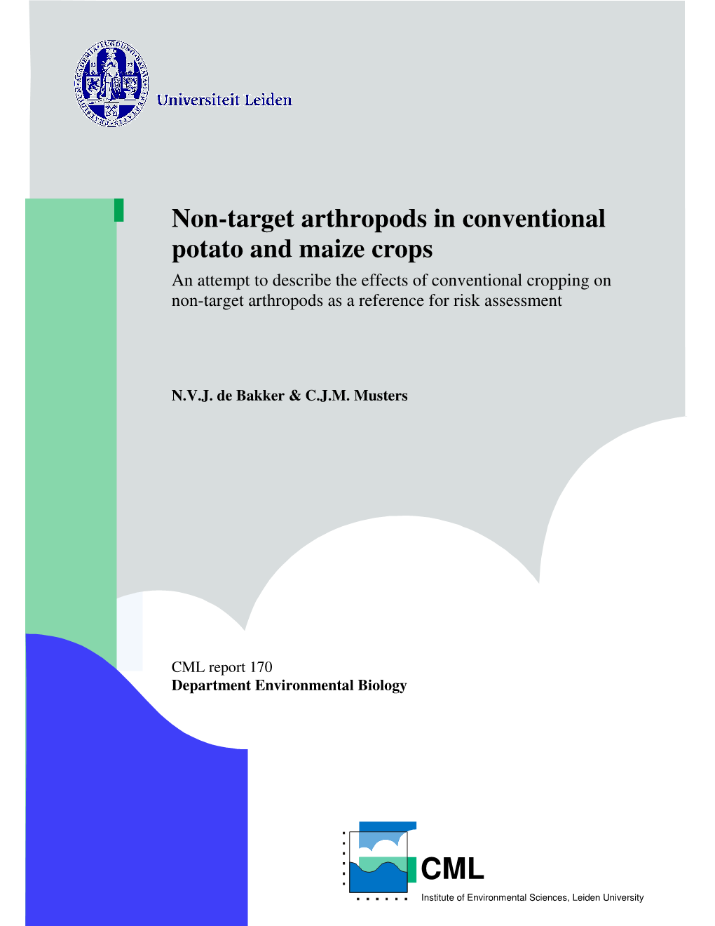 Non-Target Arthropods in Conventional Potato and Maize Crops