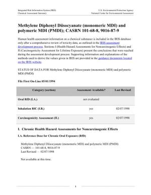 Methylene Diphenyl Diisocyanate (Monomeric MDI) and Polymeric MDI (PMDI); CASRN 101-68-8, 9016-87-9